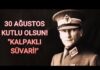 #104-KALPAKLI SÜVARİ! – 30 Ağustos Kutlu Olsun!
