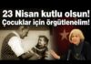 #113-23 Nisan KUTLU OLSUN! / Çocuklar İçin Örgütlenelim!